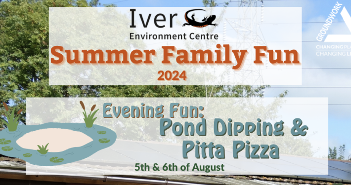 Family Fun Evening - Pond Dipping & Pitta Pizzas at Iver Environment Centre